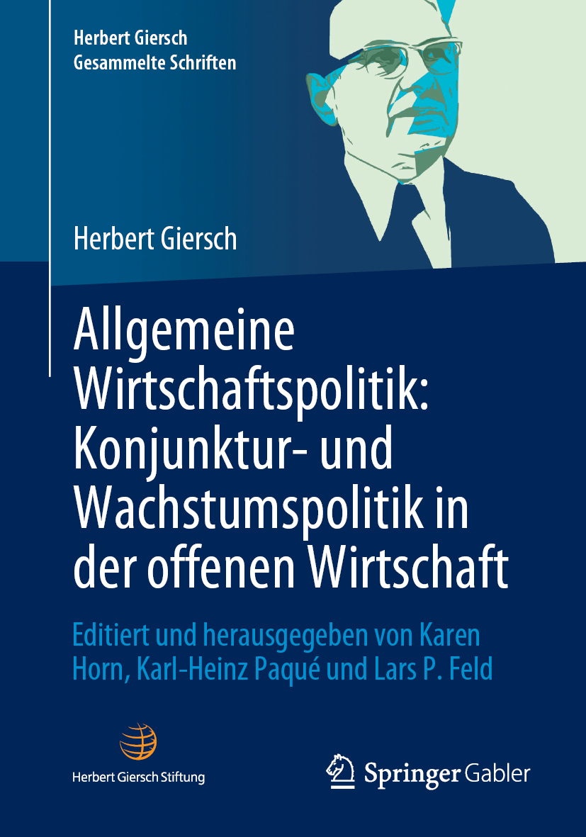 Allgemeine Wirtschaftspolitik, Bd. 2: Konjunktur- und Wachstumspolitik in der offenen Wirtschaft